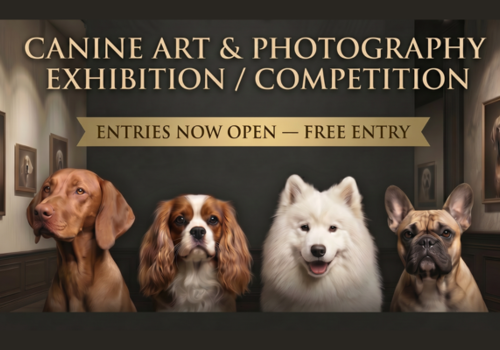 Canine Art & Photography Exhibition / Competition
